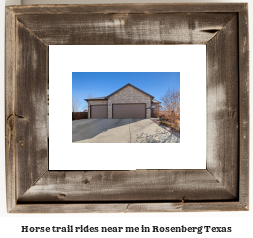 horse trail rides near me in Rosenberg, Texas